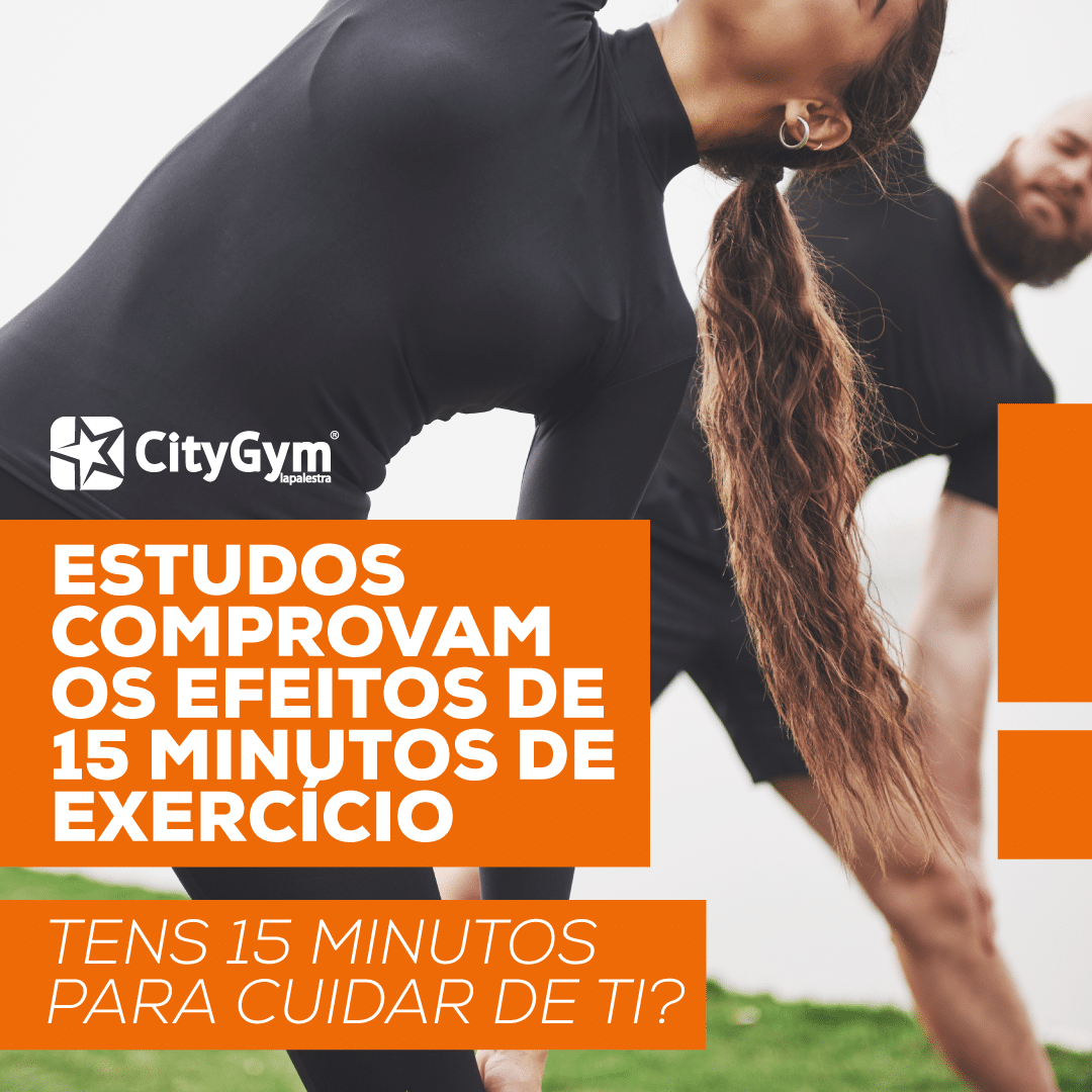 15 MINUTOS EXERCÍCIO FÍSICO CITYGYM